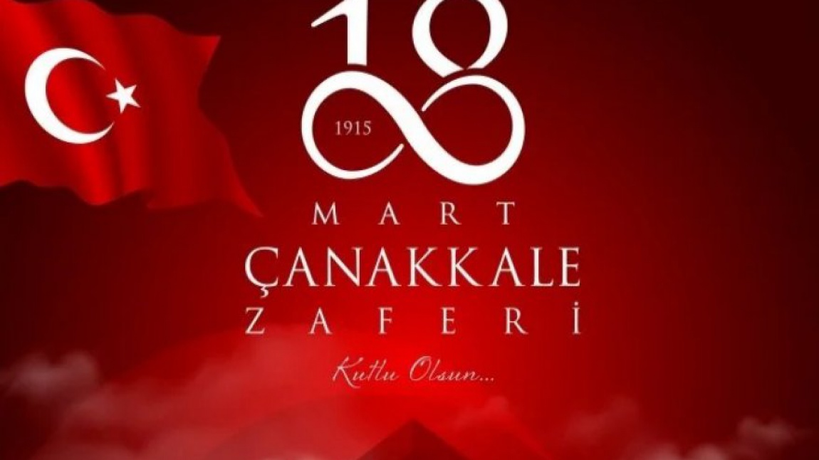 18 Mart 1915 ÇANAKKALE ZAFERİ KUTLU OLSUN...